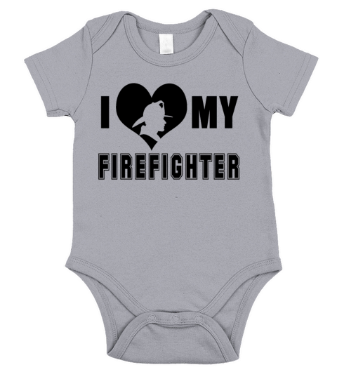 I Love My Firefighter Short Sleeve Baby One-Piece