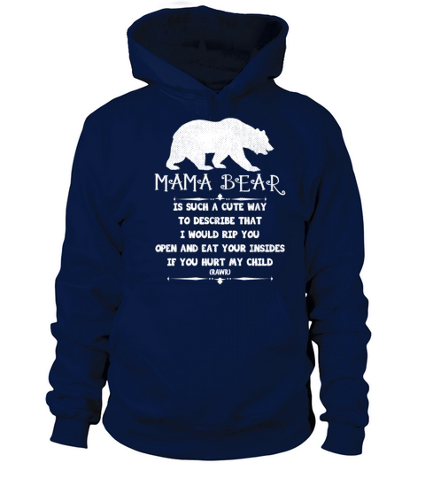 Mama Bear Is Such a Cute Way to Describe Women's Hoodie