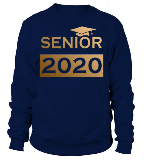 Senior 2020 Golden Color design gift idea Women's Sweatshirt