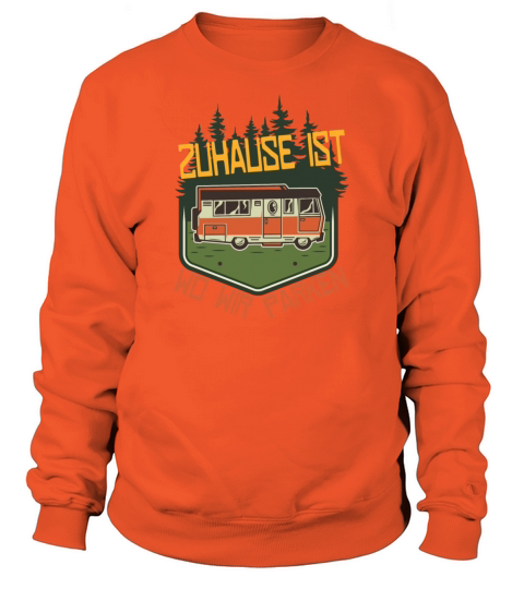 Home parking adventure hiking camping gift Women's Sweatshirt