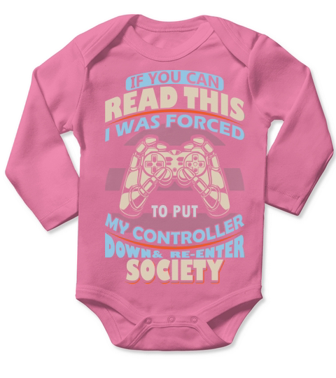Was forced to put my controller down ang re-enter Society Long Sleeve Baby One-Piece