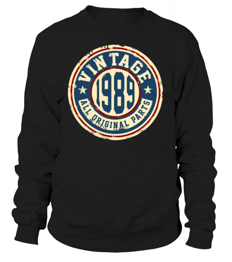 Vintage 1989 All Original Parts Women's Sweatshirt