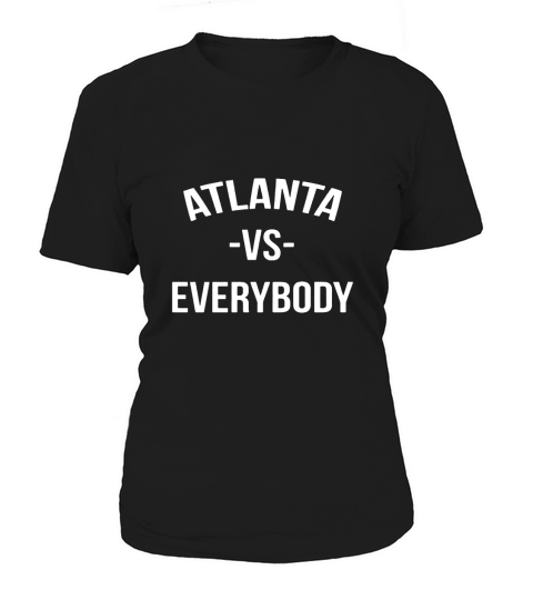 Atlanta Vs Everybody Baseball Basketball Football Asphalt Women's T-Shirt
