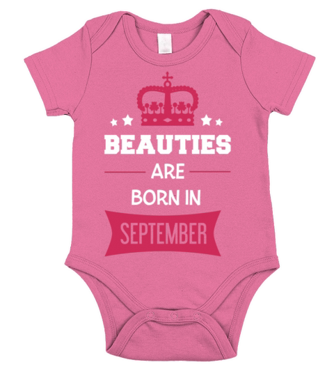 Beauties are born in September Short Sleeve Baby One-Piece