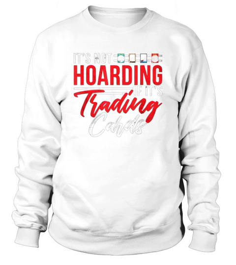Mens  Trading Card Game Collect Collector Sweatshirt Unisex