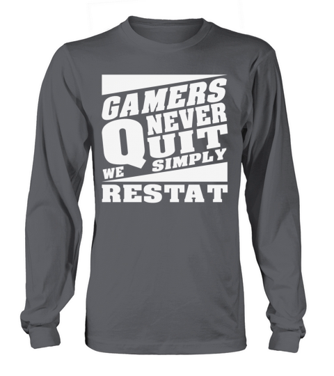 gamers never quit we simply restart Women's Long Sleeve