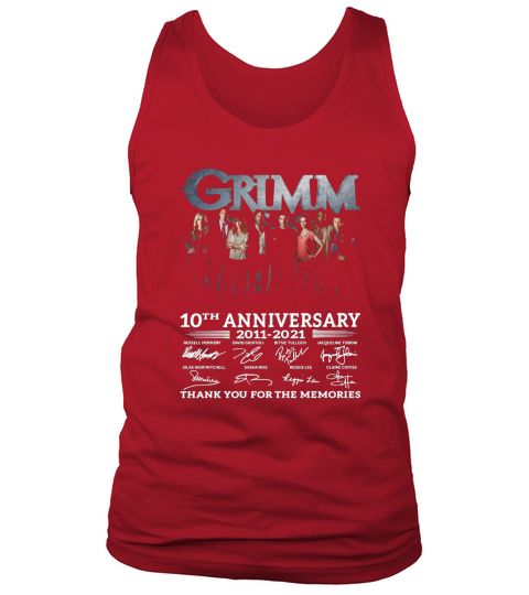 Grimm 10th Anniversary 2011 2021 Thank You For The Memories Signatures Tank Top Unisex