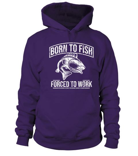 Born To Fish Forced To Work Men's Hoodie