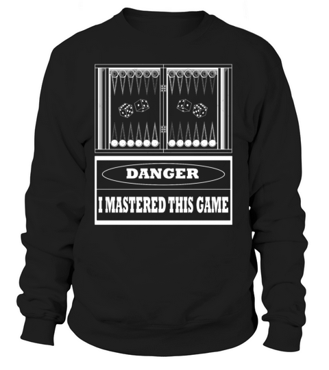 Danger Backgammon Women's Sweatshirt