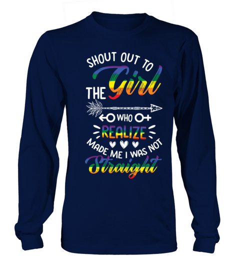 Shout Out To The Girl Lesbian Pride LGBT Not Strai Men's Long Sleeve