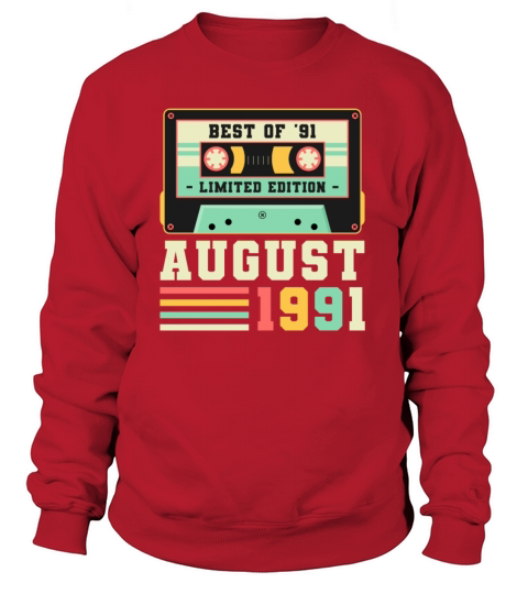 30th Birthday August Gift Vintage 1991 30 Years Women's Sweatshirt