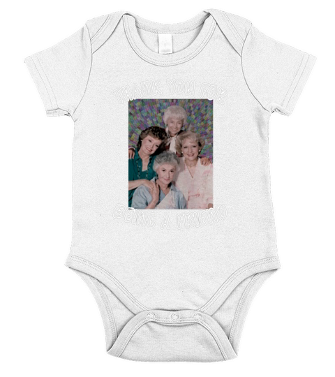 thank-you-for-being-a-friend-golden-girls-inspired Short Sleeve Baby One-Piece