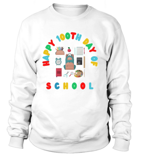 100th Day Of School 2022 Women's Sweatshirt