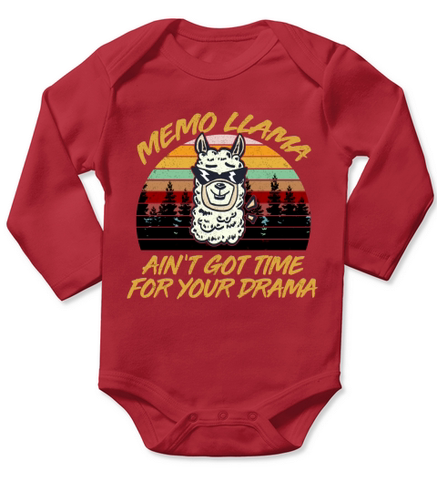 Memo Llama Aint Got Time For Your Drama Family Vintage Long Sleeve Baby One-Piece