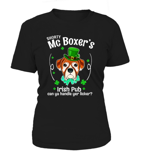 Shorty Mc Boxer Irish Pub Can Ya Handle Patrick Women's T-Shirt