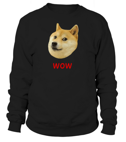Doge Very Wow Much Dog Women's Sweatshirt