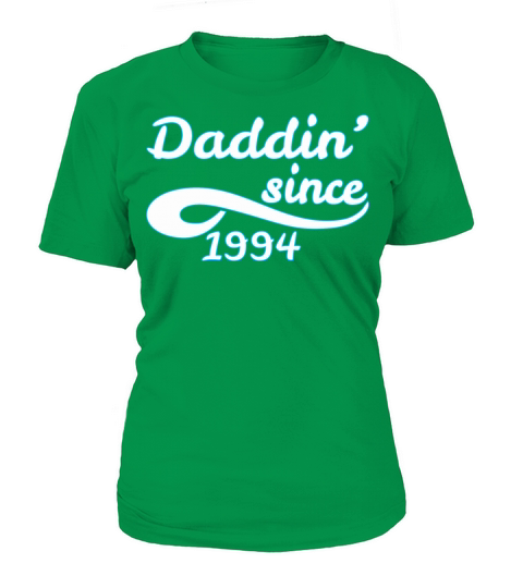 Daddin Since 1994 Happy Fathers Day Women's T-Shirt