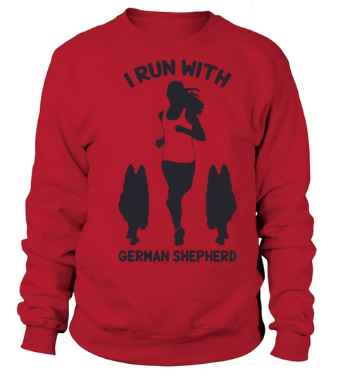 I run with German shepherd Women's Sweatshirt