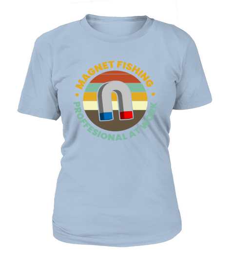 Magnet Fishing Proffesional At Work Treasure Hunt Women's T-Shirt