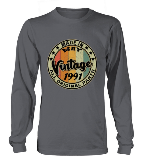 Made In May Vintage 1991 All Original Parts Women's Long Sleeve