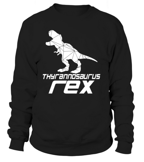 T-REX - Rex Thyrannosaurus Women's Sweatshirt