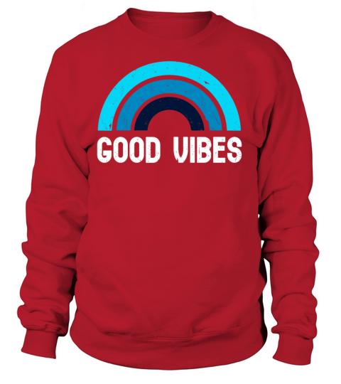 GOOD VIBES Women's Sweatshirt