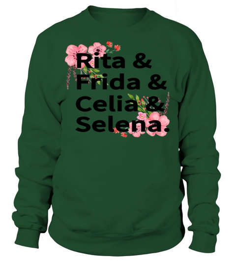 Rita Frida Celia Selena Women's Sweatshirt