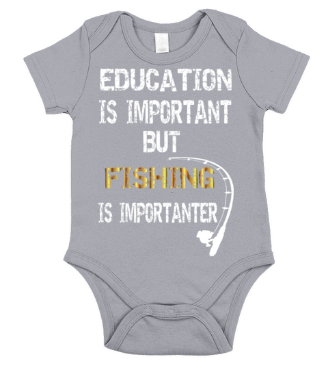 Education is Important but Fishing is Importanter Short Sleeve Baby One-Piece