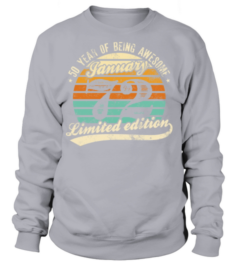 50th birthday Awesome january 1972 Women's Sweatshirt