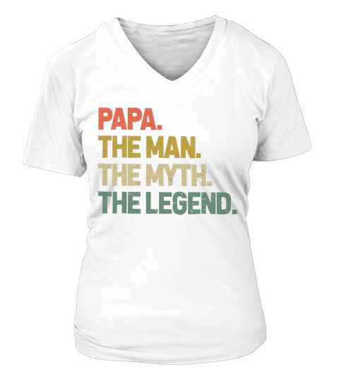 Vintage Papa The Man The Myth The Legend V-neck T-Shirt Woman