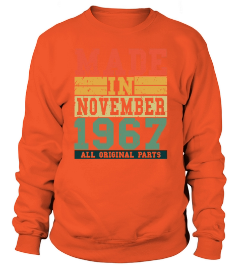 1967 Birthday November Vintage Saying Men's Sweatshirt