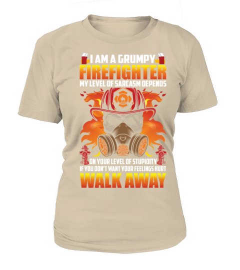 I Am A Grumpy Firefighter My Level Of Sarcasm Women's T-Shirt