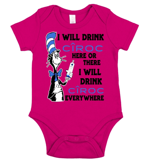 I will drink Ciroc here or there Short Sleeve Baby One-Piece