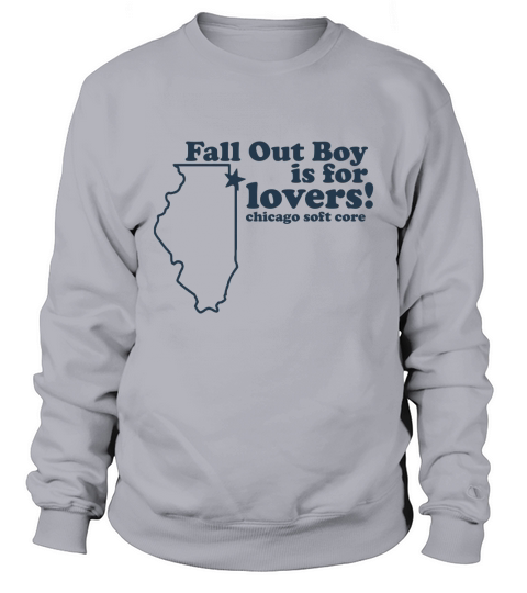 Fall Out Boy Is For Lovers Chicago Sweatshirt Unisex