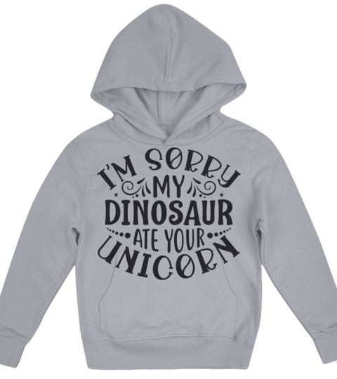 Im sorry my dinosaur ate Kids Hoodie