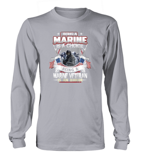 Being a marine veteran is an honor Men's Long Sleeve