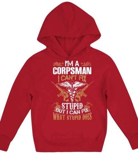 Im A Corpsman T Shirt Kids Hoodie