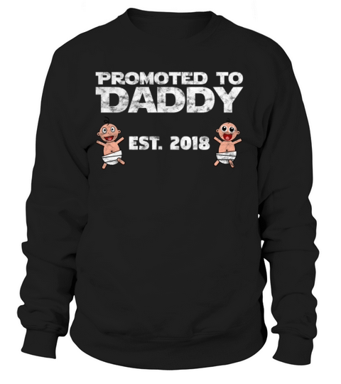 Promoted To Daddy 2018 - Dad To Be Gift Idea Women's Sweatshirt