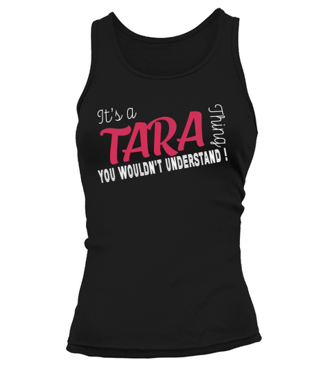 Tara Its Tara Thing - TeeForTara Tank top Woman