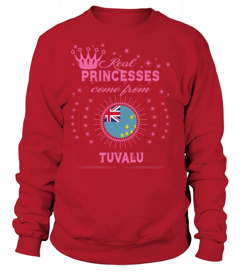 queen real princesses princess from TUVALU Women's Sweatshirt