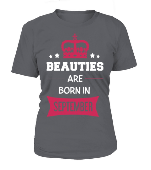 Beauties are born in September Women's T-Shirt