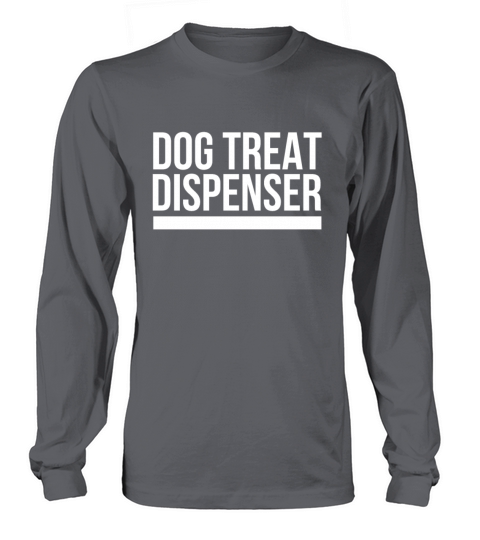Dog Treat Dispenser - Funny Design Women's Long Sleeve