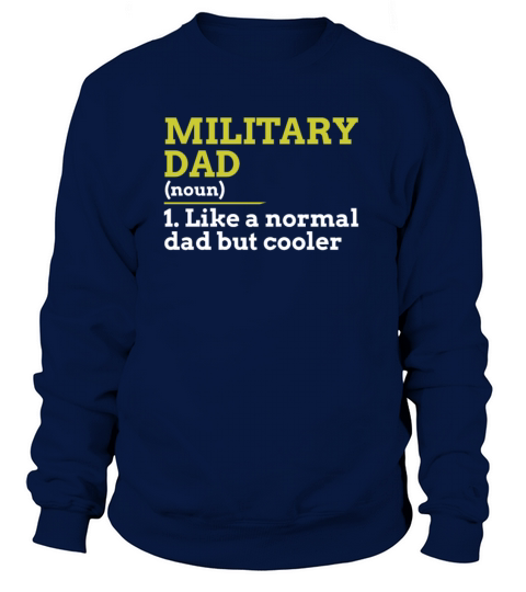 Military Dad Women's Sweatshirt
