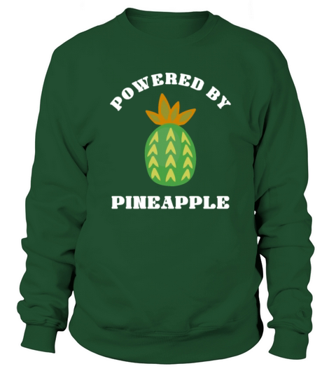 Pineapple gifts Powered By Pineapple Women's Sweatshirt