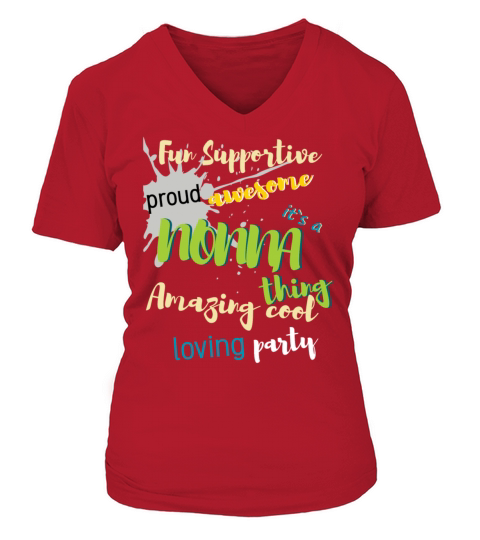 Fun supportive proud awesome nonna thing amazing c Women's V-Neck T-shirt