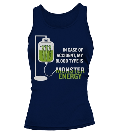 In case of accident my blood type is monster Tank top Woman
