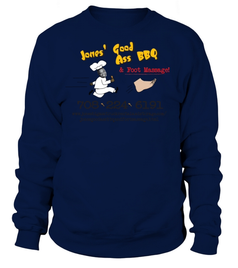 Jones Good Ass BBQ and Foot Massage logo Women's Sweatshirt
