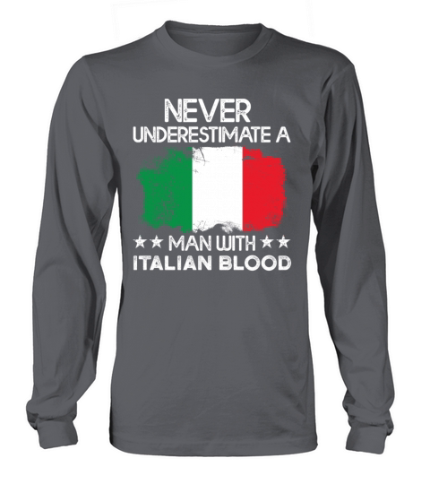 Italy Flag Never Underestimate A Man With Italian Women's Long Sleeve