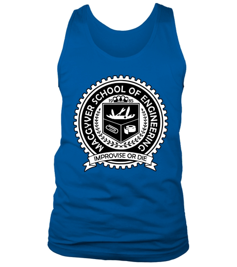 Macgyver School Of Engineering Tank Top Unisex