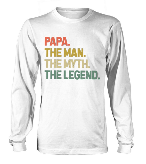 Vintage Papa The Man The Myth The Legend Long sleeved Unisex